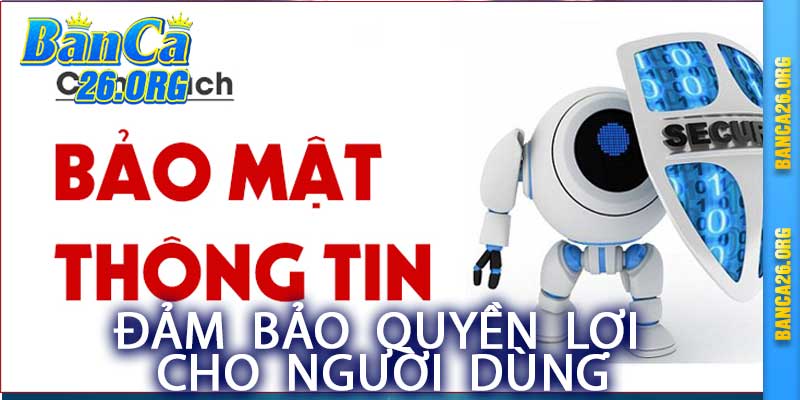 Chính Sách Bảo Mật banca26